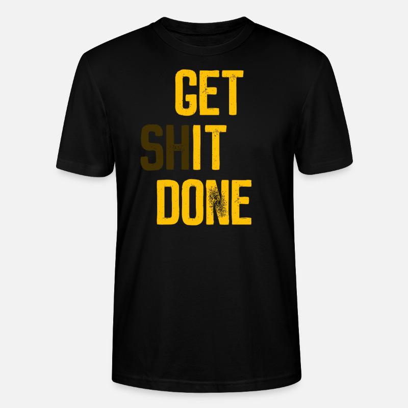 Get it done - Motivation - Stanley/Stella Unisex Bio-T-Shirt CRAFTER - Schwarz
