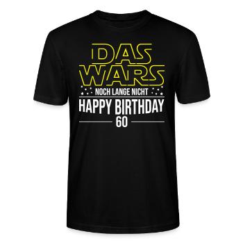 DAS WARS noch lange nicht | 60. Geburtstag - Stanley/Stella Unisex Bio-T-Shirt CRAFTER - Schwarz - Vorne - Alina (178cm) & Michal (187cm)