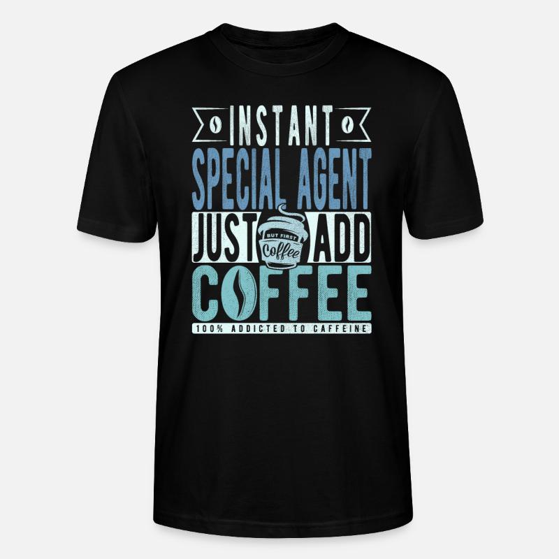 Citation de café d’agent spécial - T-shirt bio CRAFTER Stanley Stella Unisexe - noir