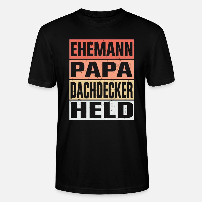 Dachdecker Vater Ehemann Held - Stanley/Stella Unisex Bio-T-Shirt CRAFTER - Schwarz