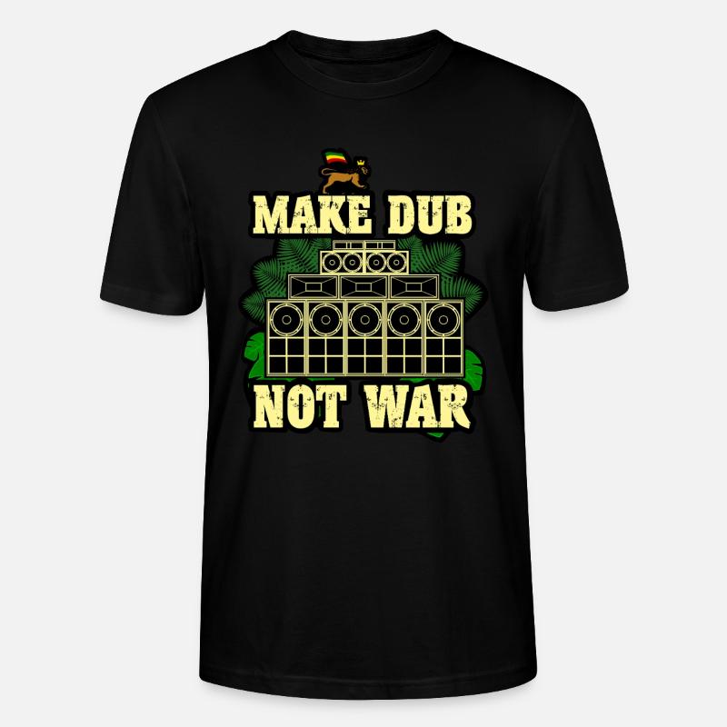 Make Dub Not War - Stanley/Stella Unisex Bio-T-Shirt CRAFTER - Schwarz
