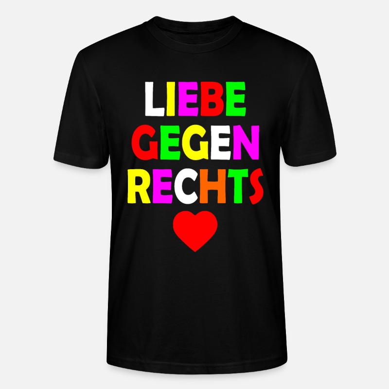 Liebe gegen rechts - Stanley/Stella Unisex Bio-T-Shirt CRAFTER - Schwarz