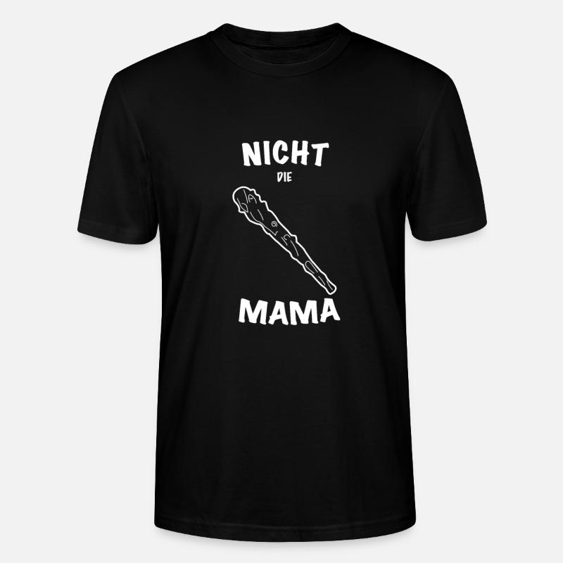 Nicht die Mama - Stanley/Stella Unisex Bio-T-Shirt CRAFTER - Schwarz