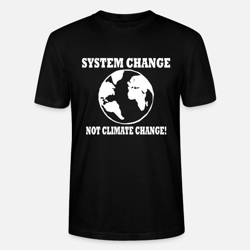 system change not climate change - Stanley/Stella Unisex Bio-T-Shirt CRAFTER - Schwarz