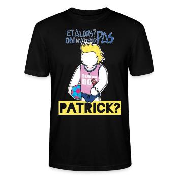 Patrick Chirac : On n'attend pas? - T-shirt bio CRAFTER Stanley Stella Unisexe - noir - Devant - Alina (178cm) & Michal (187cm)
