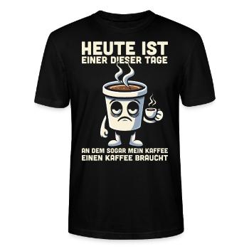 Kaffee Lustiger Spruch Kaffeetrinker Büro Müde - Stanley/Stella Unisex Bio-T-Shirt CRAFTER - Schwarz - Vorne - Alina (178cm) & Michal (187cm)