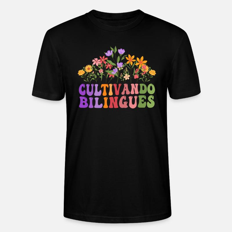 Cultivando Bilingües Spanischlehrer - Stanley/Stella Unisex Bio-T-Shirt CRAFTER - Schwarz