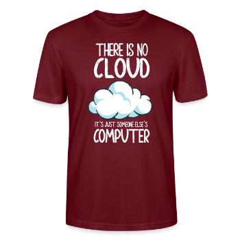 There Is No Cloud It's Just Someone Else's - Stanley/Stella Unisex Bio-T-Shirt CRAFTER - Burgunderrot - Vorne - Alina (178cm) & Michal (187cm)