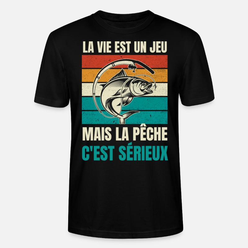 la pêche c'est sérieux - T-shirt bio CRAFTER Stanley Stella Unisexe - noir