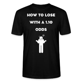 How to lose with a 1.10 odds ? - Stanley/Stella CRAFTER Unisex Organic T-Shirt - black - Front - Alina (178cm) & Michal (187cm)