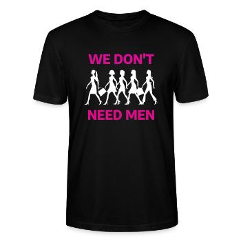 Féminisme : nous n’avons pas besoin des hommes - T-shirt bio CRAFTER Stanley Stella Unisexe - noir - Devant - Alina (178cm) & Michal (187cm)