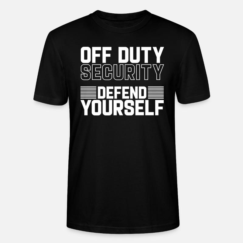 Security Off Duty Defend Yourself - Stanley/Stella Unisex Bio-T-Shirt CRAFTER - Schwarz
