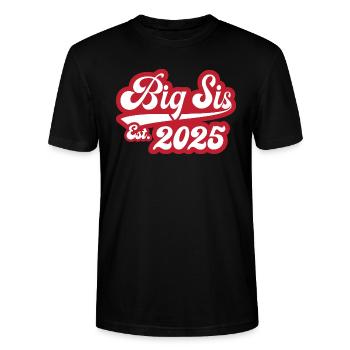 Big Sis Est 2025 - Stanley/Stella Unisex Bio-T-Shirt CRAFTER - Schwarz - Vorne - Alina (178cm) & Michal (187cm)