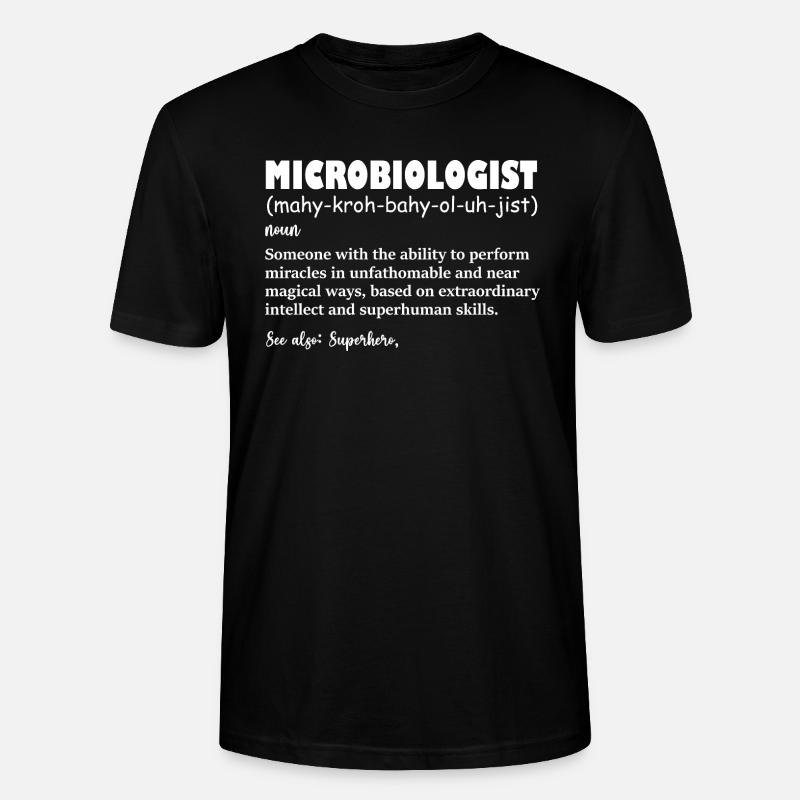 Définition drôle de microbiologiste - T-shirt bio CRAFTER Stanley Stella Unisexe - noir
