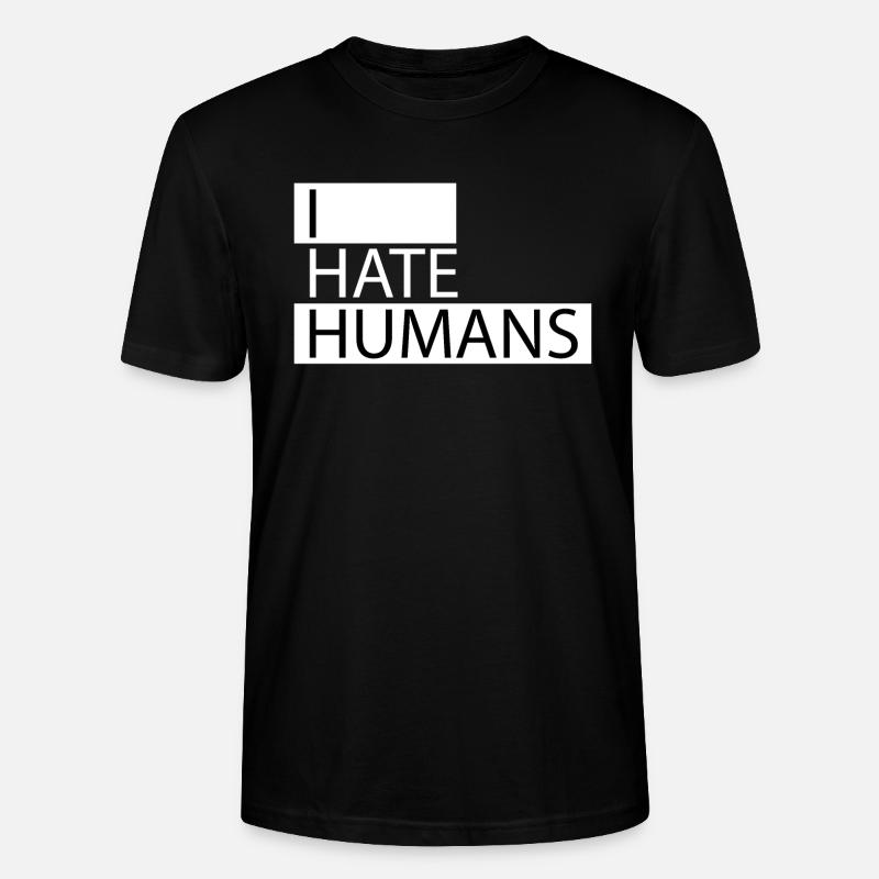Ich hasse Menschen - Stanley/Stella Unisex Bio-T-Shirt CRAFTER - Schwarz