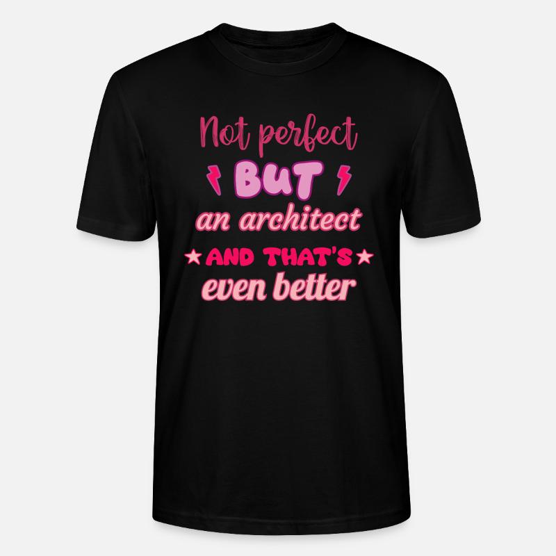 Pas parfait, mais architecte - T-shirt bio CRAFTER Stanley Stella Unisexe - noir
