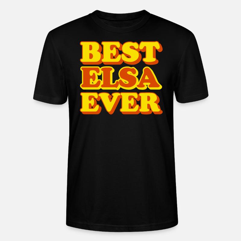 Elsa First Name Funny Gift - Stanley/Stella CRAFTER Unisex Organic T-Shirt - black