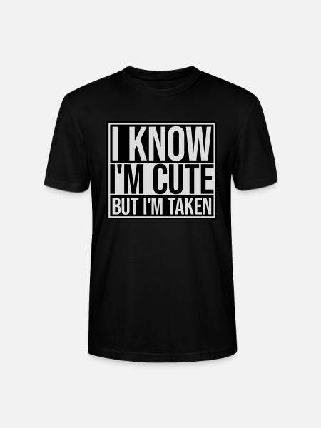 cute but taken quote - Stanley/Stella CRAFTER Unisex Organic T-Shirt - black
