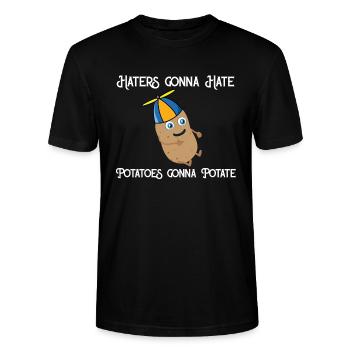 Haters gonna Hate Potatoes gonna potate - Stanley/Stella Unisex Bio-T-Shirt CRAFTER - Schwarz - Vorne - Alina (178cm) & Michal (187cm)