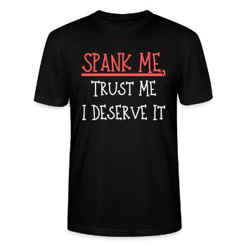 Spank Me Trust Me I Deserve It - Stanley/Stella Unisex Bio-T-Shirt CRAFTER - Schwarz - Vorne - Alina (178cm) & Michal (187cm)