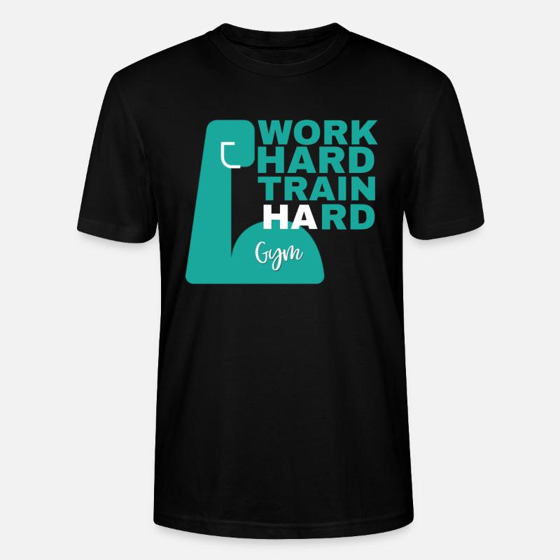 work hard train hard - Stanley/Stella Unisex Bio-T-Shirt CRAFTER - Schwarz