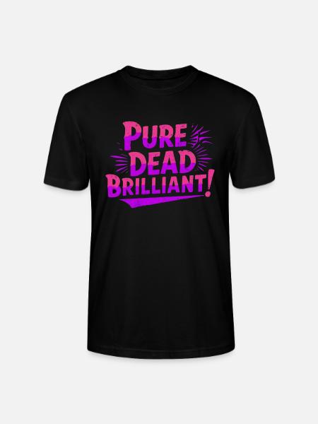 pure dead brilliant Scottish slang - Stanley/Stella CRAFTER Unisex Organic T-Shirt - black