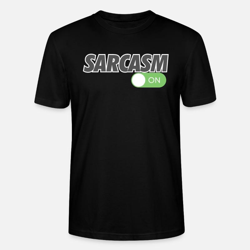 SARCASM ON - Stanley/Stella Unisex Bio-T-Shirt CRAFTER - Schwarz