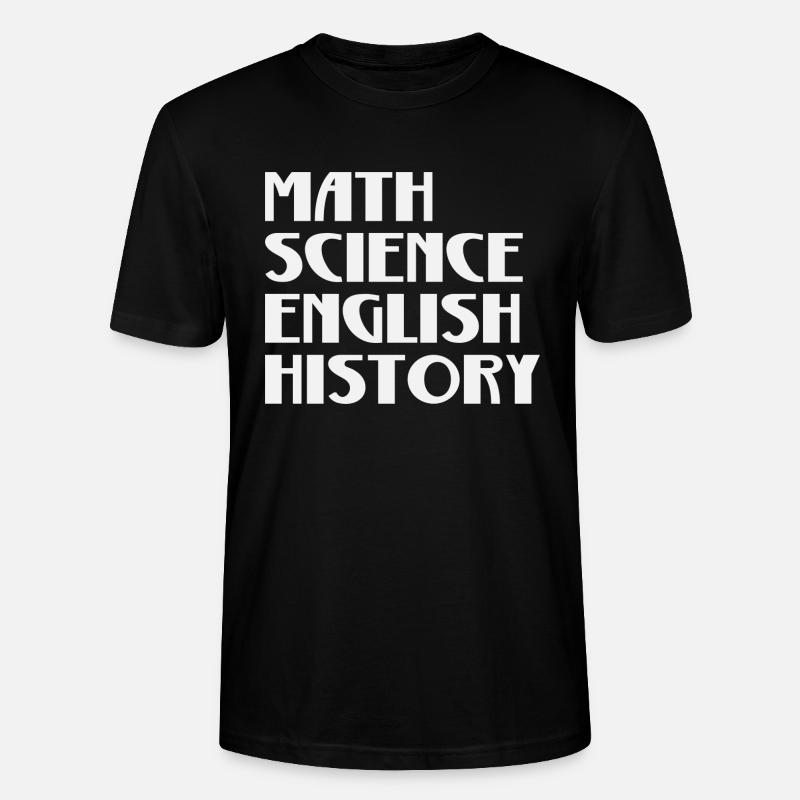 Math Science Anglais Histoire - T-shirt bio CRAFTER Stanley Stella Unisexe - noir