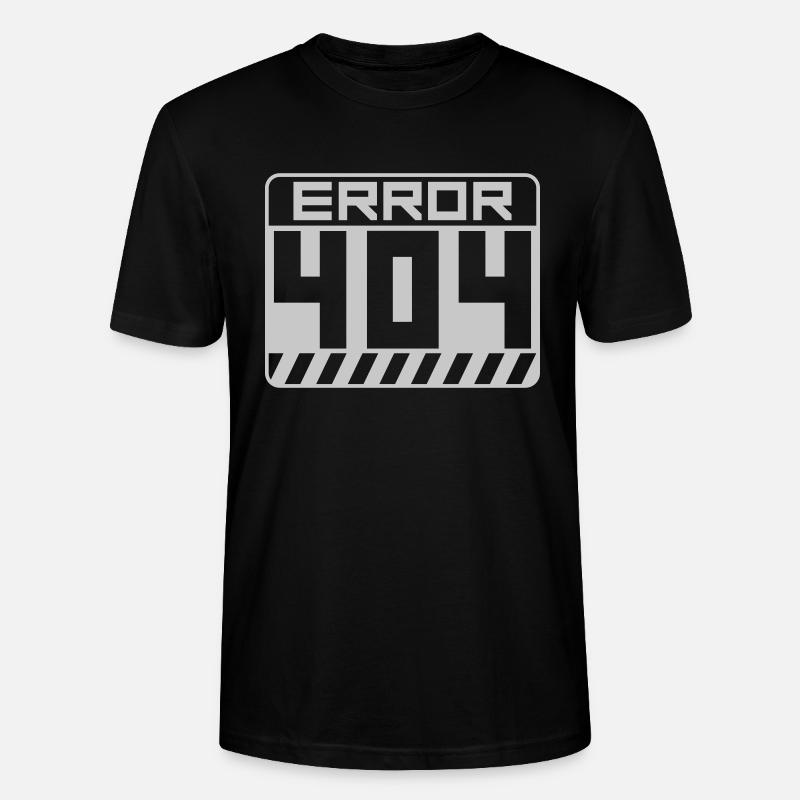 Warnung Schild Error 404 - Stanley/Stella Unisex Bio-T-Shirt CRAFTER - Schwarz
