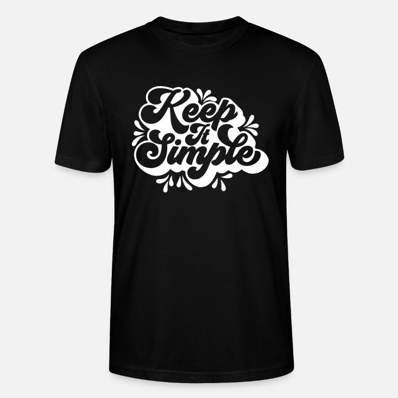 Halte es einfach - Stanley/Stella Unisex Bio-T-Shirt CRAFTER - Schwarz