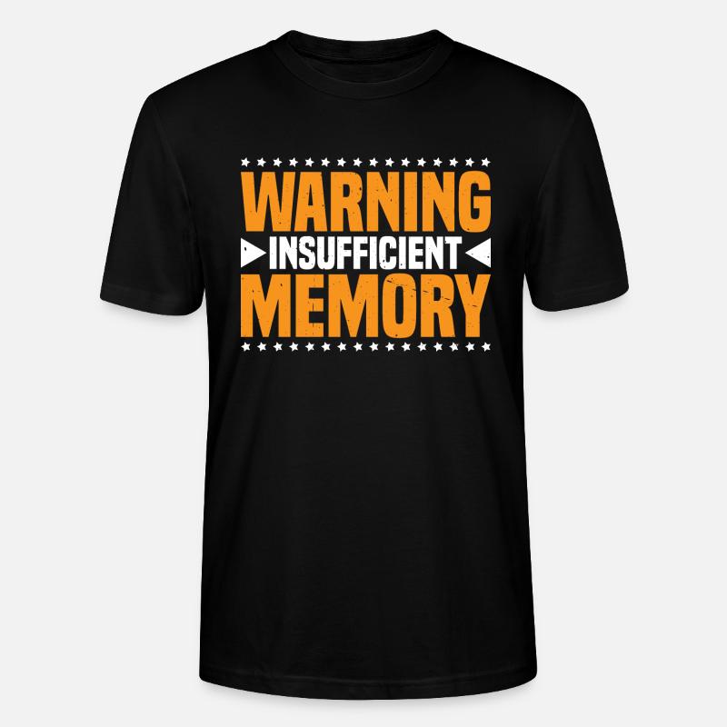 Warning Insufficient Memory 7 - Stanley/Stella Unisex Bio-T-Shirt CRAFTER - Schwarz