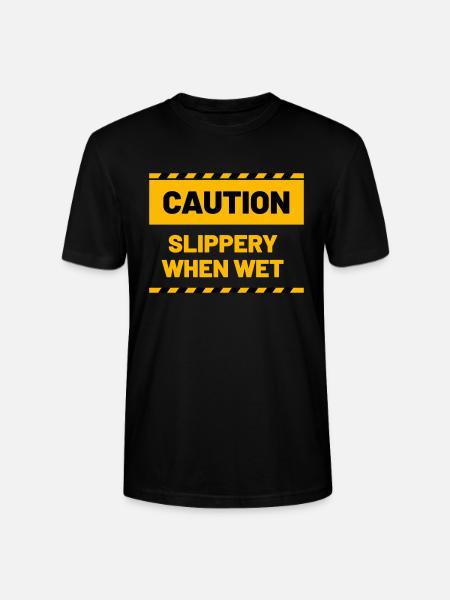 CAUTION slippery when wet - Stanley/Stella CRAFTER Unisex Organic T-Shirt - black