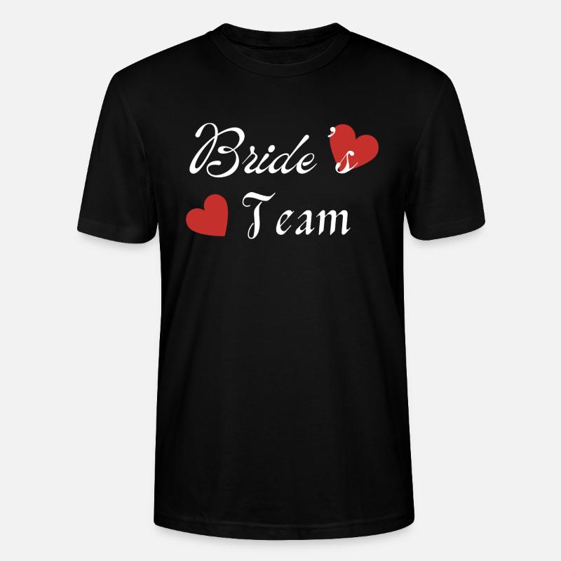 Das Team der Braut - Stanley/Stella Unisex Bio-T-Shirt CRAFTER - Schwarz