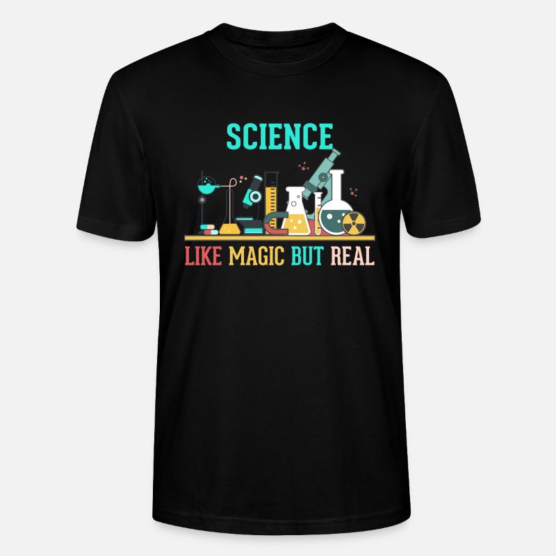 SCIENCE - LIKE MAGIC BUT REAL - Stanley/Stella Unisex Bio-T-Shirt CRAFTER - Schwarz