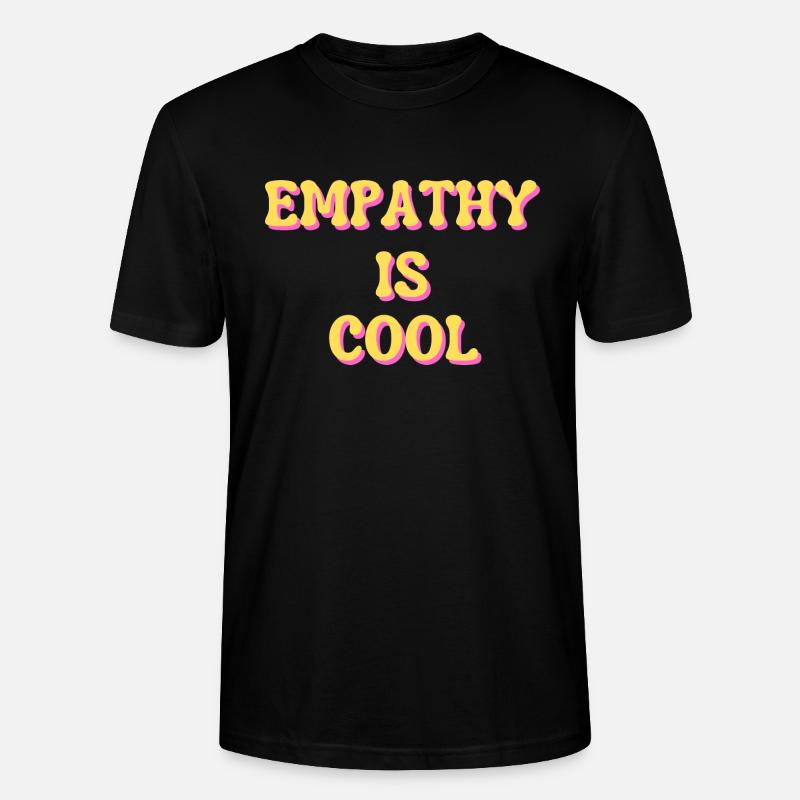 L’empathie, c’est cool - T-shirt bio CRAFTER Stanley Stella Unisexe - noir