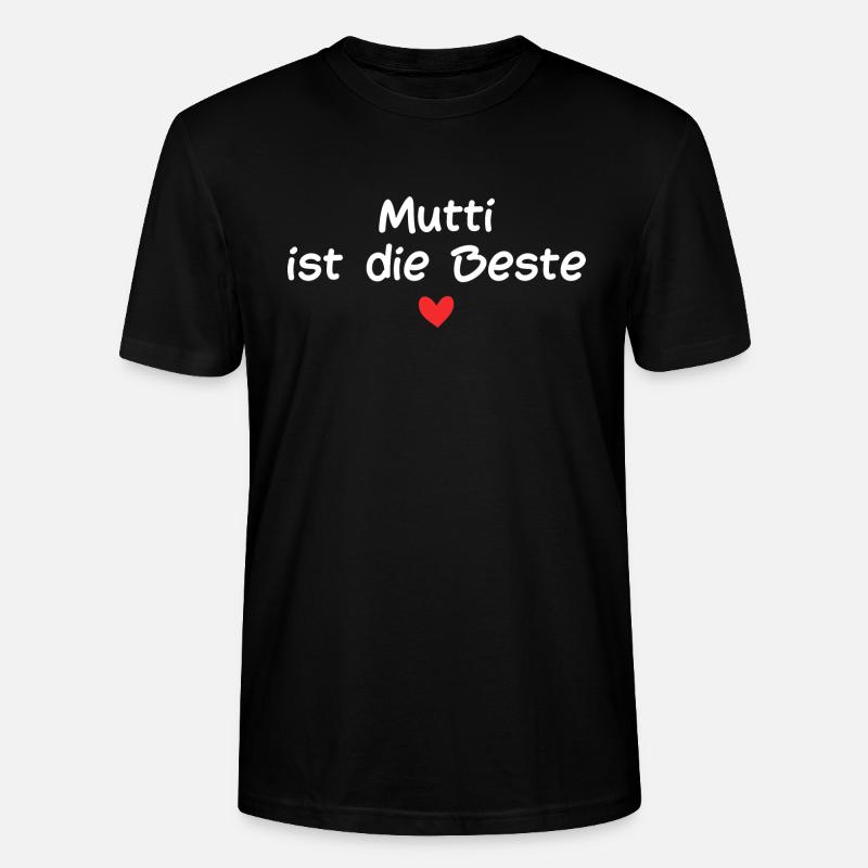 Mutti ist die Beste - Stanley/Stella Unisex Bio-T-Shirt CRAFTER - Schwarz