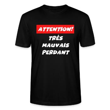 attention très mauvais perdant - T-shirt bio CRAFTER Stanley Stella Unisexe - noir - Devant - Alina (178cm) & Michal (187cm)