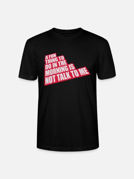 not talk to me - Stanley/Stella CRAFTER Unisex Organic T-Shirt - black
