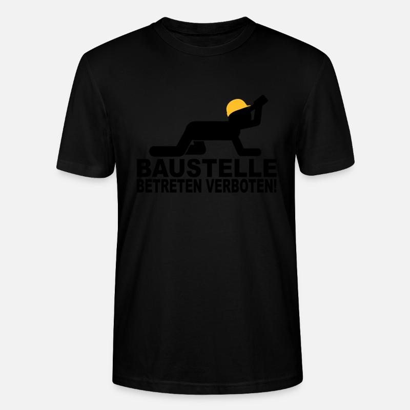 baustelle betreten verboten - Stanley/Stella Unisex Bio-T-Shirt CRAFTER - Schwarz