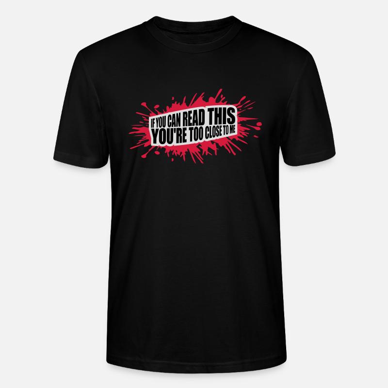trop près de moi - T-shirt bio CRAFTER Stanley Stella Unisexe - noir