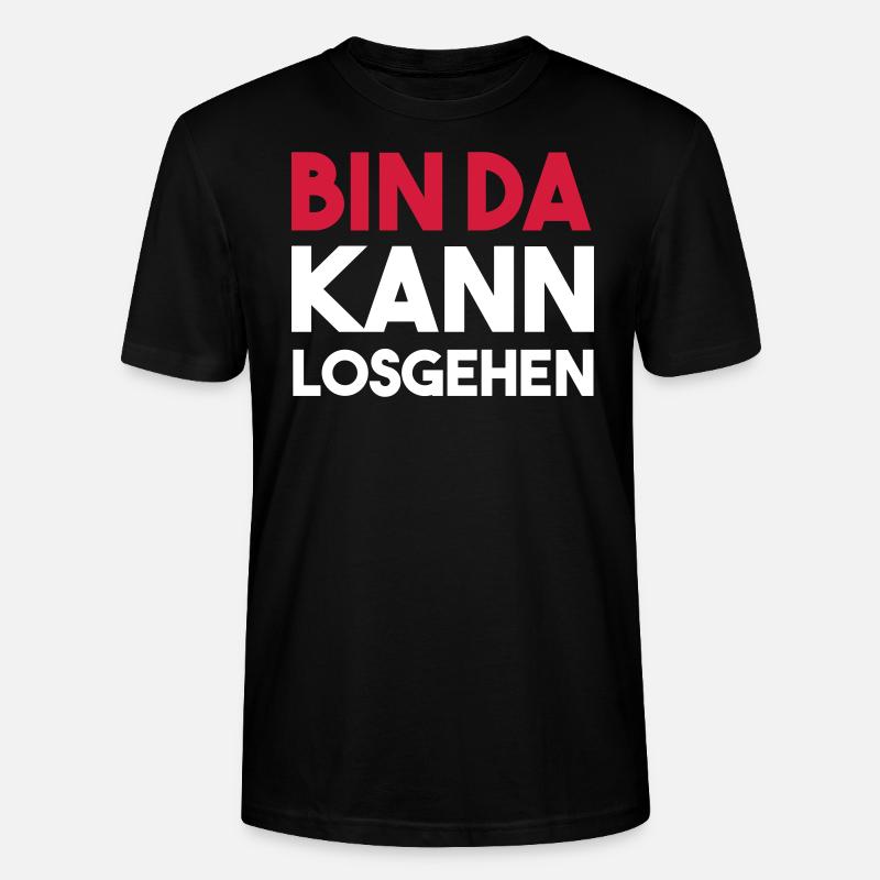 BIN DA Kann Losgehen - Stanley/Stella Unisex Bio-T-Shirt CRAFTER - Schwarz