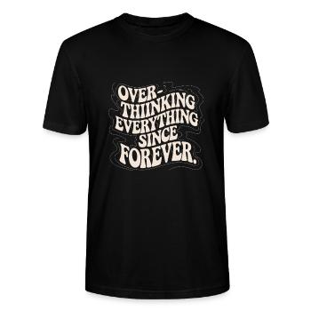 Penseur permanent : Penser pendant des siècles - T-shirt bio CRAFTER Stanley Stella Unisexe - noir - Devant - Alina (178cm) & Michal (187cm)