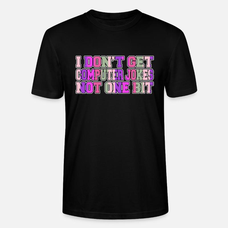 robotics statement birthday present - Stanley/Stella Unisex Bio-T-Shirt CRAFTER - Schwarz