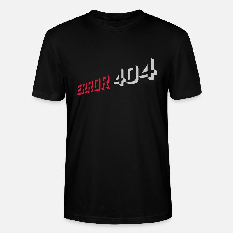 Error 404 Nerd Computer - Stanley/Stella CRAFTER Unisex Organic T-Shirt - black