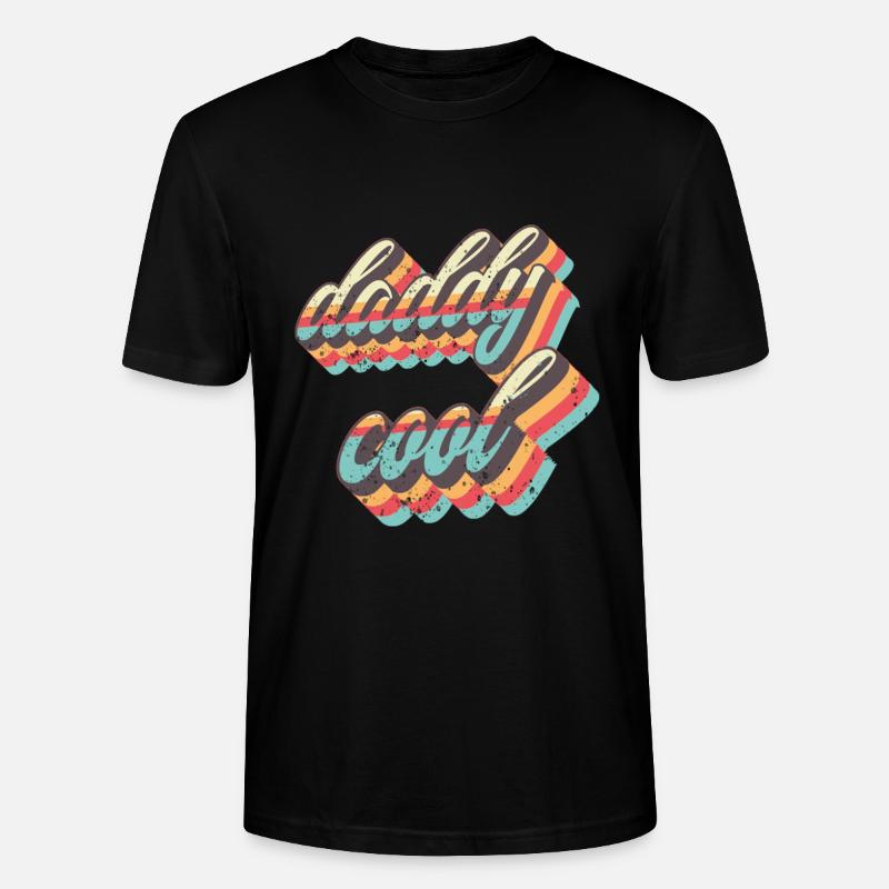 Daddy Cool - Stanley/Stella Unisex Bio-T-Shirt CRAFTER - Schwarz