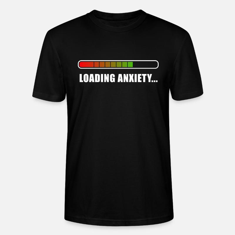 Loading Anxiety... - Stanley/Stella CRAFTER Unisex Organic T-Shirt - black