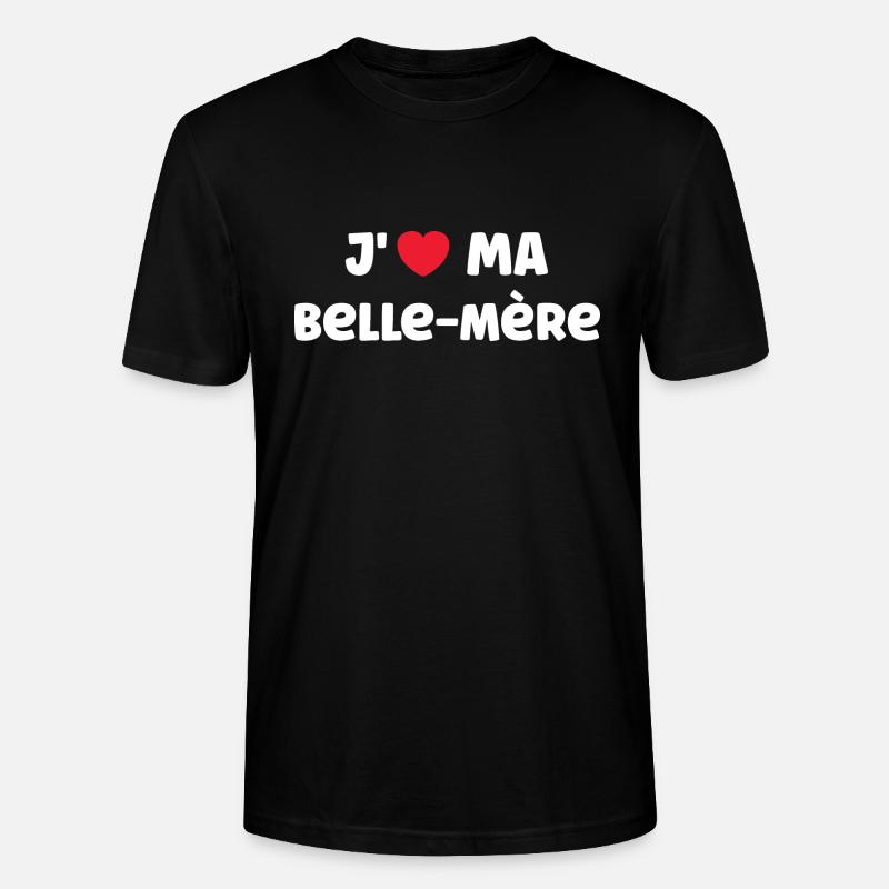J'AIME ma belle-mère - T-shirt bio CRAFTER Stanley Stella Unisexe - noir