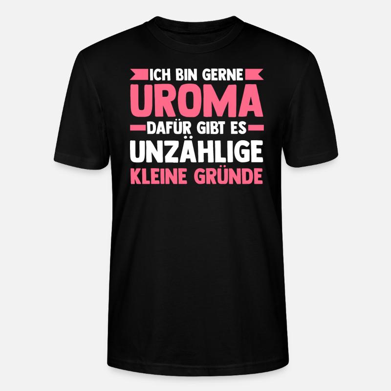 Urgroßmutter Uroma - Stanley/Stella Unisex Bio-T-Shirt CRAFTER - Schwarz