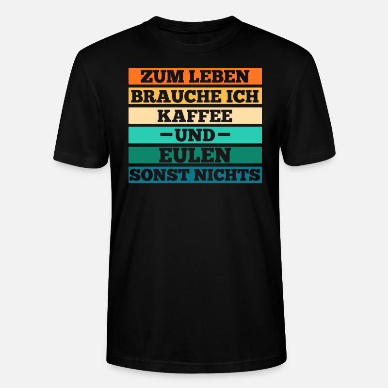 Kaffee Eulen - Stanley/Stella Unisex Bio-T-Shirt CRAFTER - Schwarz