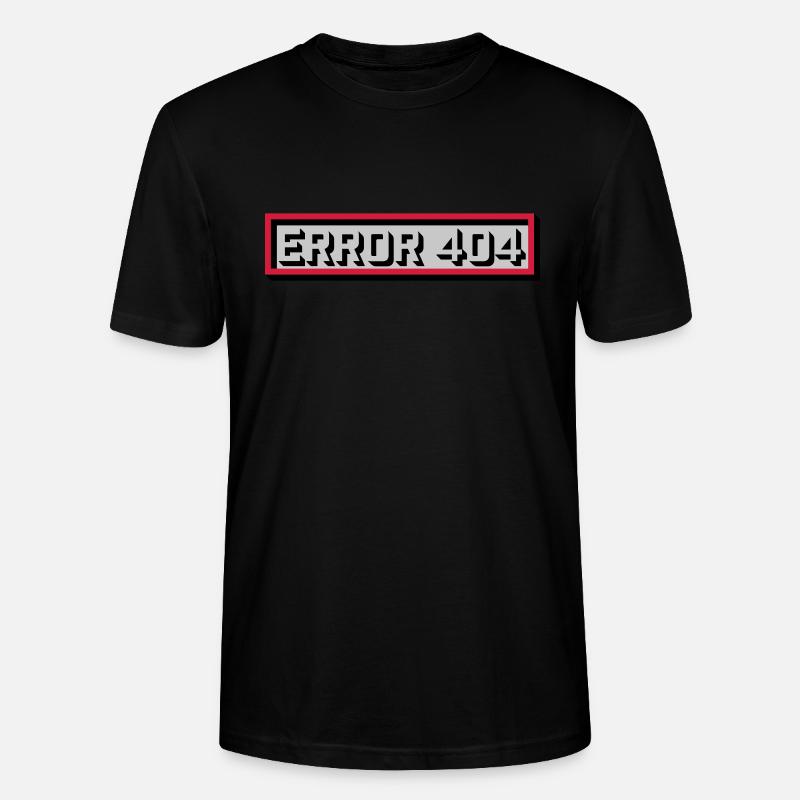 Error 404 Meldung Computer - Stanley/Stella Unisex Bio-T-Shirt CRAFTER - Schwarz